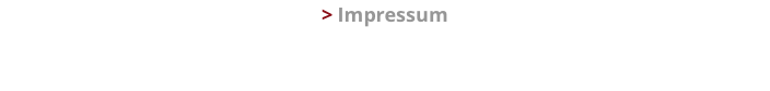 > Impressum